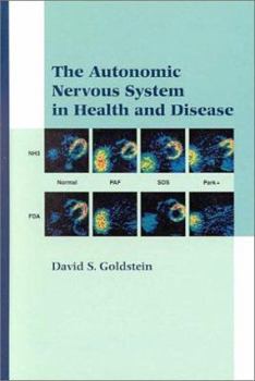 Hardcover The Autonomic Nervous System in Health and Disease Book