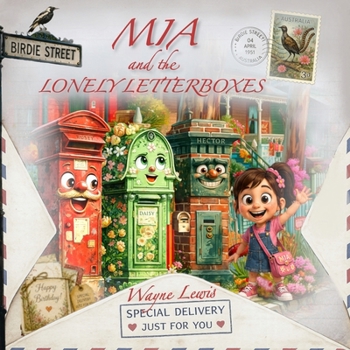 Paperback Mia and the Lonely Letterboxes Book