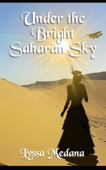 Paperback Under the Bright Saharan Sky Book
