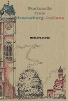 Paperback Postcards from Greensburg, Indiana Book