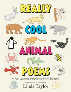 Paperback Really Cool Animal Poems: A Fun, Learning Experience for All Students Book