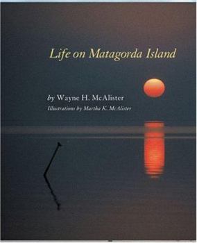 Paperback Life on Matagorda Island Book