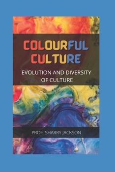 Colorido Cultura: Evoluci�n y diversidad de cultura