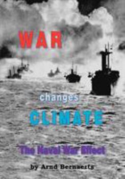 Paperback War Changes Climate: The Naval War Effect Book
