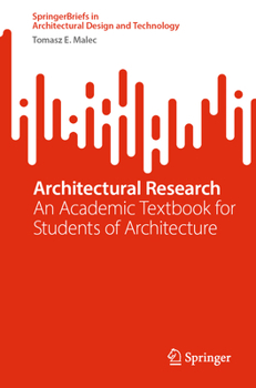 Architectural Research (SpringerBriefs in Architectural Design and Technology)