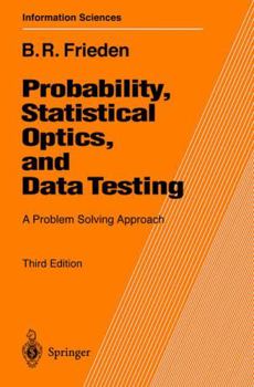 Paperback Probability, Statistical Optics, and Data Testing: A Problem Solving Approach Book