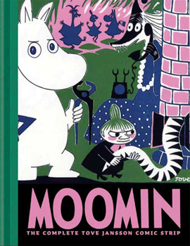Moomin: The Complete Tove Jansson Comic Strip, Vol. 2 - Book #2 of the Moomin: The Complete * Jansson Comic Strips