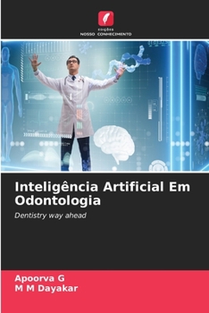 Paperback Inteligência Artificial Em Odontologia [Portuguese] Book