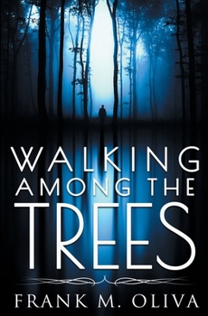 Paperback Walking Among the Trees Book