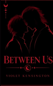 Paperback Between Us: Revised Version (The Between Us Series) Book