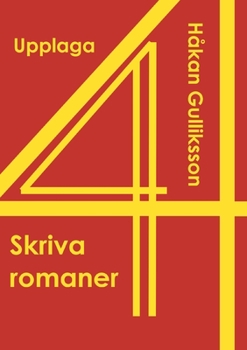 Paperback Skriva romaner: Upplaga 4 [Swedish] Book