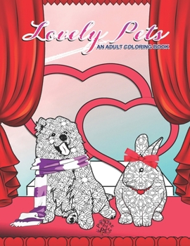 Paperback Lovely Pets: Adult Coloring Book