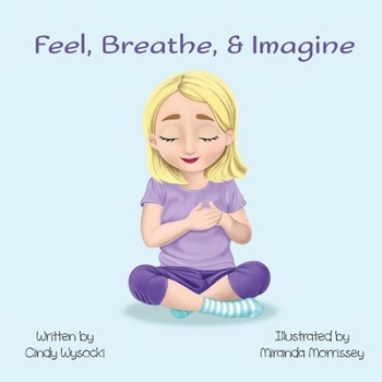 Paperback Feel, Breathe, & Imagine Book
