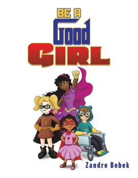 Paperback Be a Good Girl Book