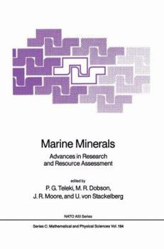 Hardcover Marine Minerals: Advances in Research and Resource Assessment Book