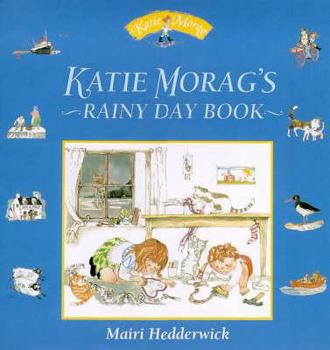 Katie Morag's Rainy Day Book - Book  of the Katie Morag