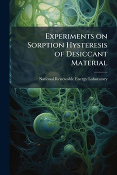 Paperback Experiments on Sorption Hysteresis of Desiccant Material Book