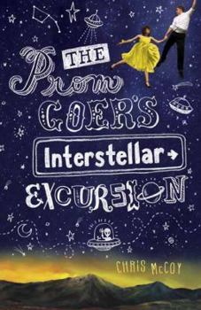 Hardcover The Prom Goer's Interstellar Excursion Book