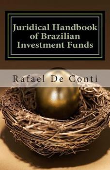 Paperback Juridical Handbook of Brazilian Investment Funds Book