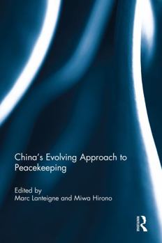 Paperback China's Evolving Approach to Peacekeeping Book