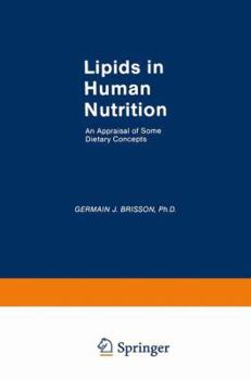 Paperback Lipids in Human Nutrition: An Appraisal of Some Dietary Concepts Book