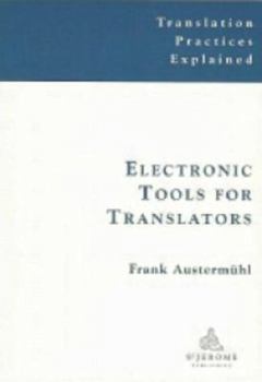 Paperback Electronic Tools for Translators Book