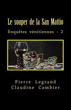 Paperback Le souper de la San Mattio [French] Book