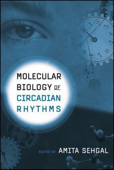 Hardcover Molecular Biology of Circadian Rhythms Book