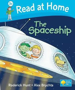 The Spaceship - Book  of the Biff, Chip and Kipper storybooks