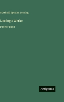 Hardcover Lessing's Werke: Fünfter Band [German] Book