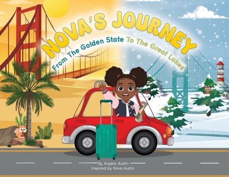 Paperback Nova's Journey From The Golden State To The Great Lakes Book