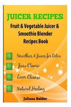 Clean Eating / Juicing For Vitality & Health (Juicer Recipes)
