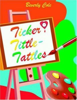 Paperback Ticker Tittle-Tattles Book