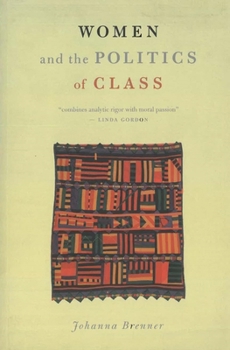 Paperback Women and the Politics of Class Book
