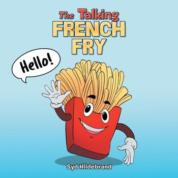Paperback The Talking French Fry Book