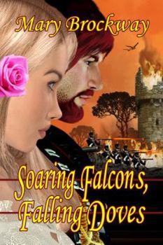 Paperback Soaring Falcons, Falling Doves Book