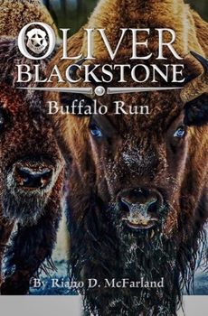 Paperback Marshal Oliver Blackstone: Buffalo Run Book
