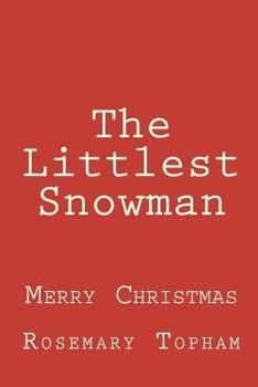 Paperback The Littlest Snowman Book