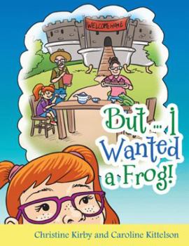 Paperback But ... I Wanted a Frog! Book