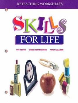 Paperback Reteaching Worksheet: Skills for Life (Skills for Life Series) Book