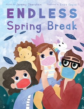 Paperback Endless Spring Break Book