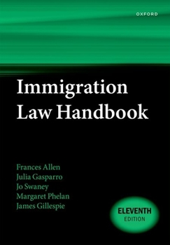 Paperback Immigration Law Handbook 11E Book