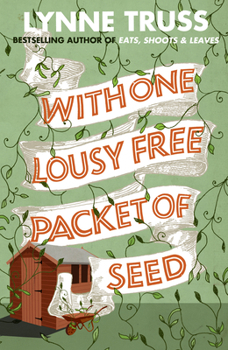Paperback With One Lousy Free Packet of Seed Book