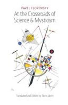 Paperback At the Crossroads of Science & Mysticism: On the Cultural-Historical Place and Premises of the Christian World-Understanding Book