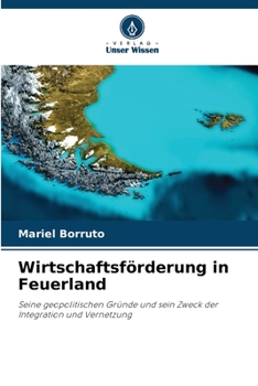 Paperback Wirtschaftsförderung in Feuerland [German] Book