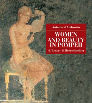 Hardcover Women and Beauty in Pompeii Book