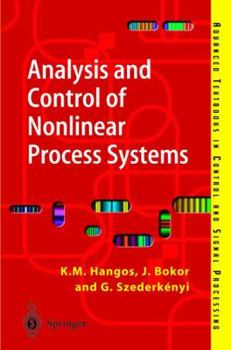 Paperback Analysis and Control of Nonlinear Process Systems Book