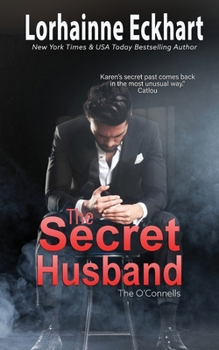 The Secret Husband - Book #3 of the O'Connells