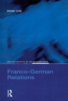 Paperback Franco-German Relations Book