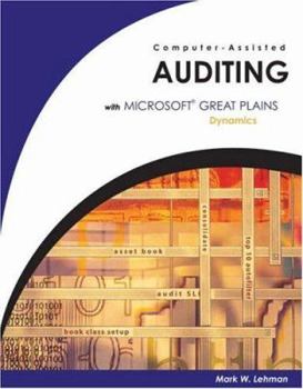 Paperback Computer Assisted Auditing with Great Plains Dynamics Revised Book